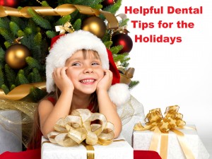Dental Tips for the Holidays