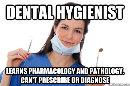 Dental Hygienist Memes